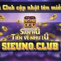 Sieuno Club – Game nổ hũ đổi thưởng, đẳng cấp thời thượng