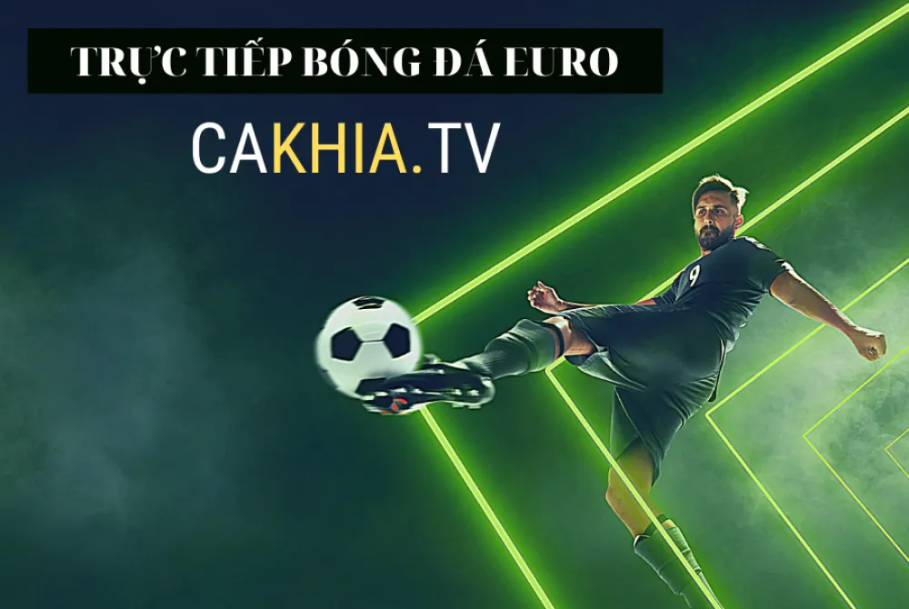 Cakhia TV- Theo dõi bóng đá sắc nét, đường truyền ổn định - Ảnh 3