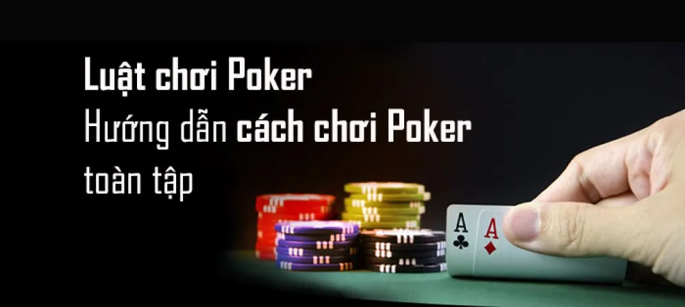 Cách chơi Poker hay từ cao thủ chuyên nghiệp, xem ngay! - Ảnh 1