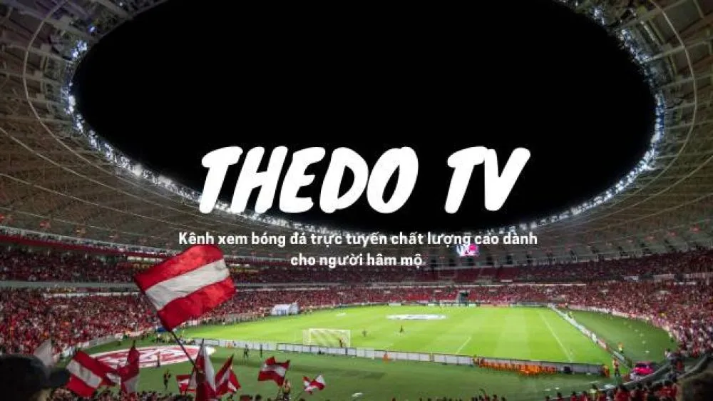 Thẻ Đỏ TV: Theo dõi trực tiếp bóng đá không giật lag - Ảnh 1