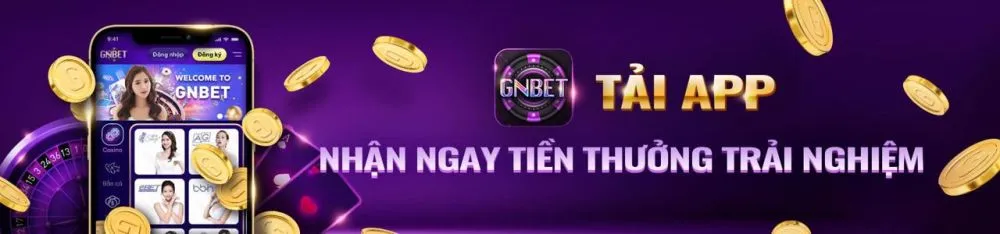 Gnbet - Nhà cái sở hữu tỷ lệ cược cao cùng khuyến mãi khủng - Ảnh 1