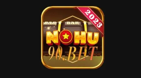 Nohu90 - Cổng game cá cược đổi thưởng online chất lượng